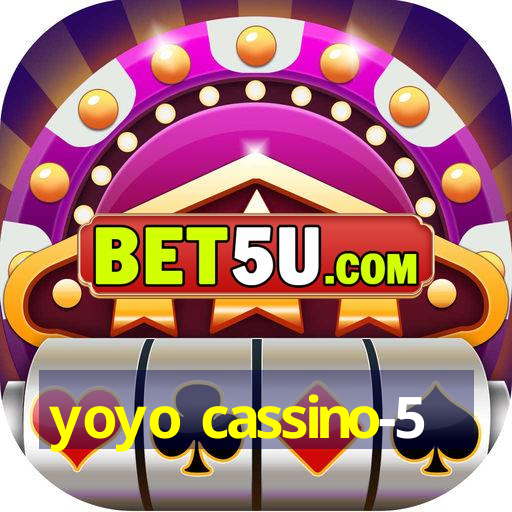 yoyo cassino